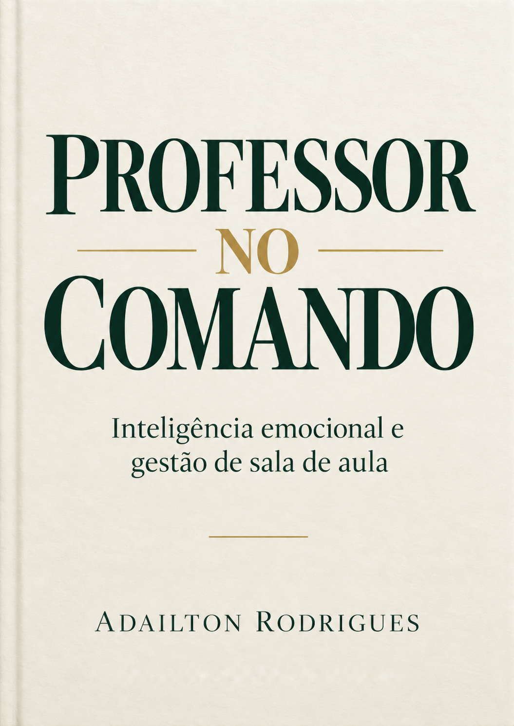 Capa do e-book Professor no Comando
